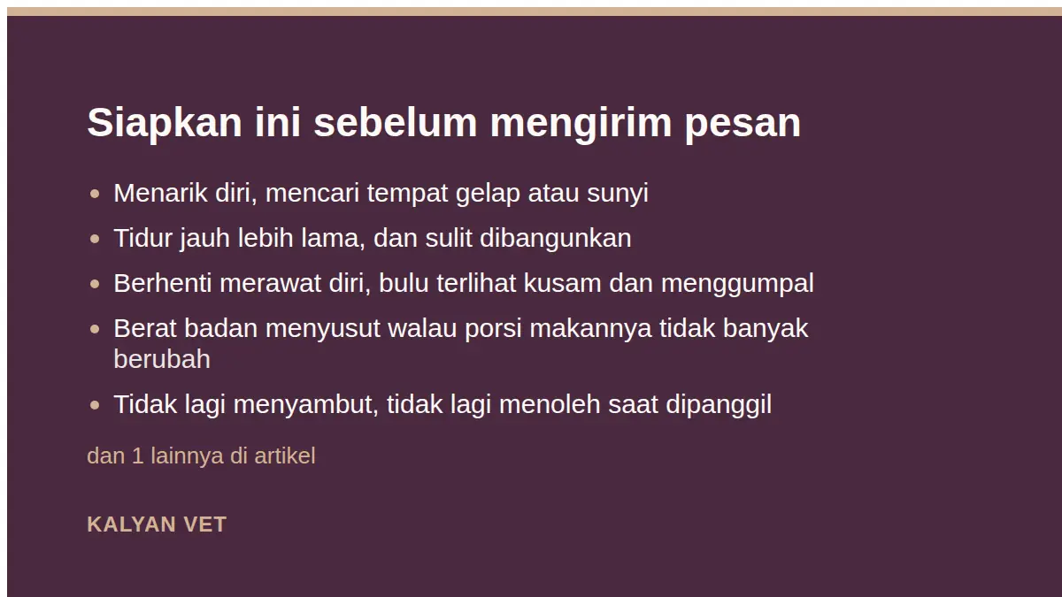 Siapkan ini sebelum mengirim pesan pada Tanda-tanda hewan mendekati akhir hidupnya